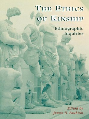 cover image of The Ethics of Kinship